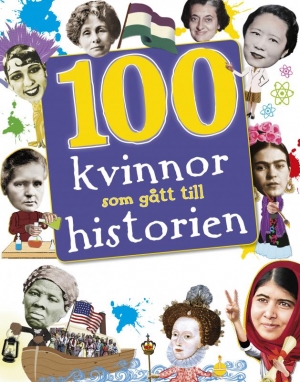 100 kvinnor som gått till historien
